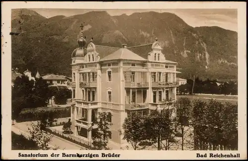Ansichtskarte Bad Reichenhall Sanatorium der Barmherzigen Brüder 1924