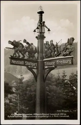 Ansichtskarte Lenzkirch Wegweiser geschnitzt Titisee Stuttgart 1933