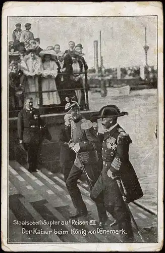 Der Kaiser beim König von Dänemark. Staatsoberhäupter auf Reisen:VI 1905