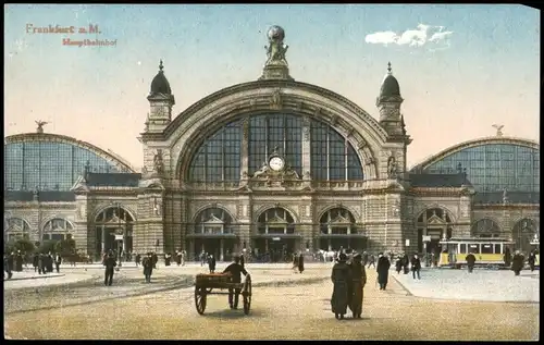 Frankfurt am Main Hauptbahnhof Vorplatz am Bahnhofsgebäude 1910
