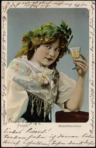 Ansichtskarte Typen Moselblümchen Weinkönigin Prosit! 1902 gel. Stempel Trier