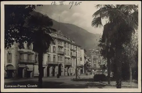 Ansichtskarte Locarno Piazza Grande, Hotel 1925