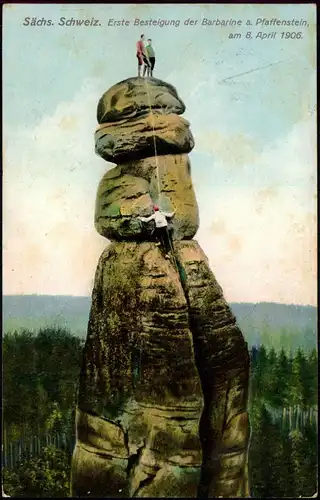 Pfaffendorf (Sächsische Schweiz) Erstbesteigung Barbarine Bergsteiger 1906
