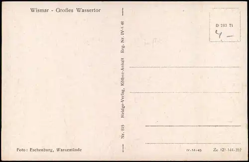 Ansichtskarte Wismar Großes Wassertor 1952