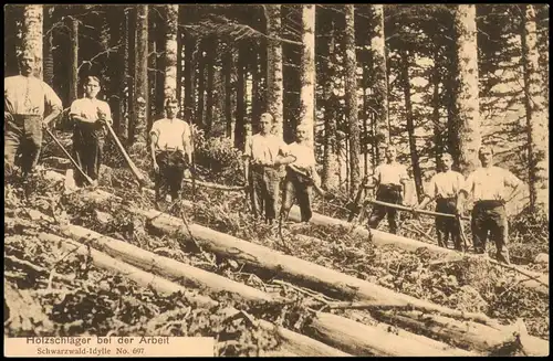 .Baden-Württemberg Holzschläger bei der Arbeit Schwarzwald Typen 1913