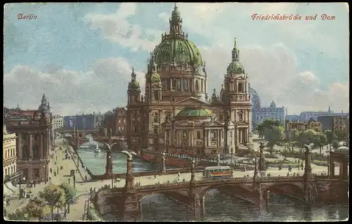 Ansichtskarte Mitte-Berlin Friedrichsbrücke und Dom - Künstlerkarte 1926