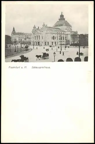 Ansichtskarte Frankfurt am Main Schauspielhaus, Pferdekutschen 1912