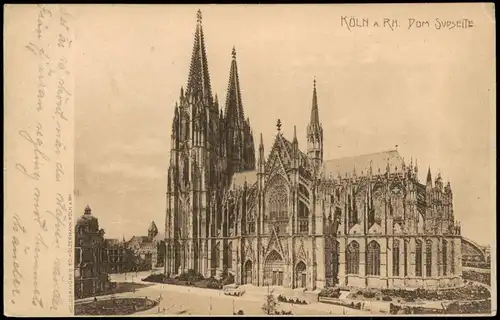 Ansichtskarte Köln Kölner Dom , Südseite 1904