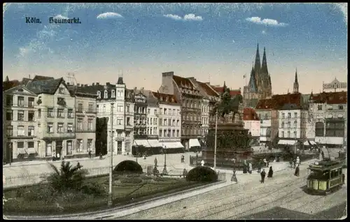 Ansichtskarte Köln Heumarkt und Straßenbahn 1913