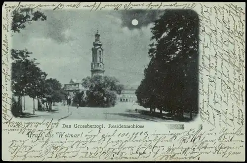 Ansichtskarte Weimar Das Grossherzogl. Residenzschloss Mondscheinlitho 1897