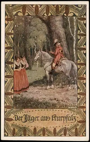 Künstlerkarte „Der Jäger aus Kurpfalz" (Volksliedkarte Nr. 2) 1920