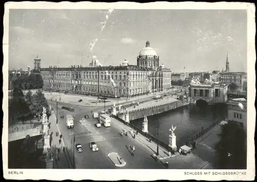 Ansichtskarte Mitte-Berlin Schloß mit Schloßbrücke 1939