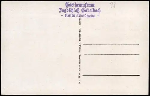 Ansichtskarte Ilmenau Goethestätte Jagdschloß Gabelbach 1950