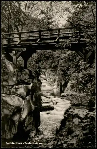 Ansichtskarte Treseburg Bodetal Harz - Teufelsbrücke 1962