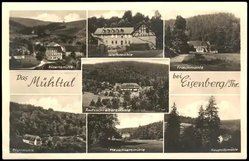 Ansichtskarte Eisenberg (Thüringen) Mühlen im Mühltal 1954