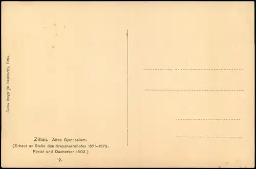 Ansichtskarte Zittau Altes Gymnasium 1912