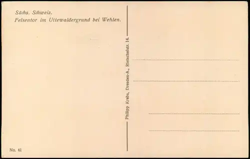 Ansichtskarte Wehlen Felsentor im Uttewaldergrund 1912