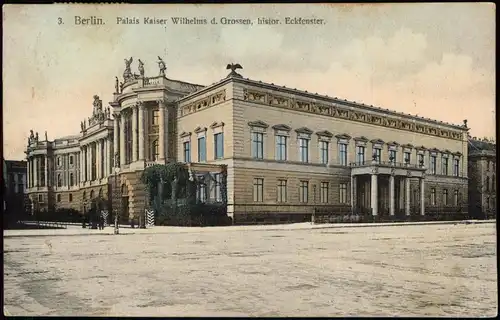 Ansichtskarte Berlin Palais Kaiser Wilhlem 1909