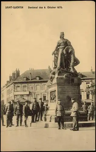 Saint-Quentin Saint-Quentin Denkmal des 8. Oktober 1870. Militaria WK1 1915
