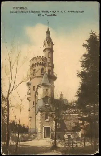 Postcard Karlsbad Karlovy Vary Stefanie-Warte 1918