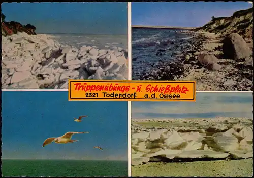 Ansichtskarte Todendorf 4 Bild Truppenübungs - i. Schießplatz 1963