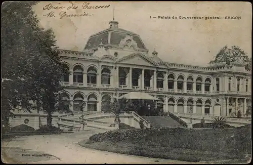 Saigon   Thành phố Hồ Chí Minh Palais du Gouverneur général 1911