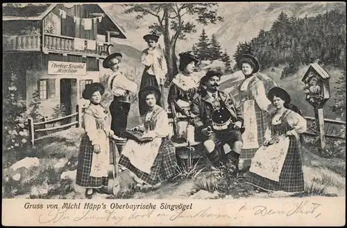 .Bayern Gruss von Michl Häpp's Oberbayrische Singvögel Musiker 1905