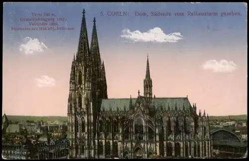 Ansichtskarte Köln Dom, Südseite vom Rathausturm  1918  gel. Stempel C.-Mülheim