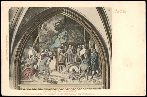 Aachen Zerstörung der Jrmensäule Freskogemälde Krönungssaale Rathauses 1909
