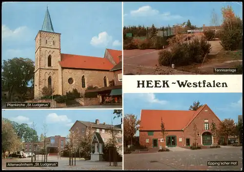 Ansichtskarte Heek (Kr Borken) Tennisanlage, Gatshof, Pfarrkirche 1981
