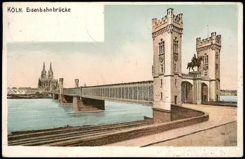 Ansichtskarte Köln Eisenbahnbrücke im hintergrund Dom 1906