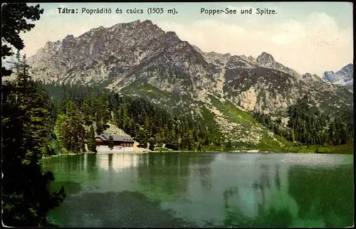 Postcard Vysoké Tatry Popper See und Gasthaus 1912