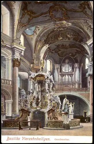 Bad Staffelstein Wallfahrtskirche Basilika Vierzehnheiligen Gnadenaltar 1922