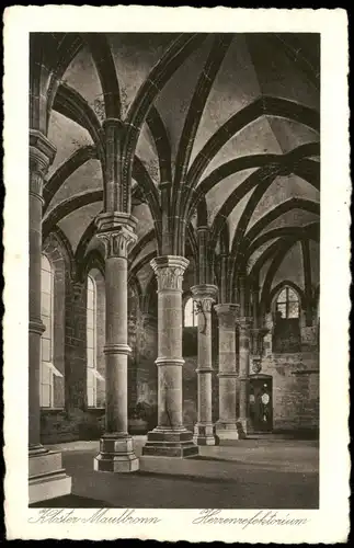 Ansichtskarte Maulbronn Kloster Herrenrefektorium 1928