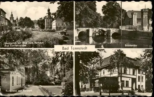Bad Tennstedt DDR Mehrbild-AK mit Brückentor, Marktplatz, Badehaus, Kurhaus 1956