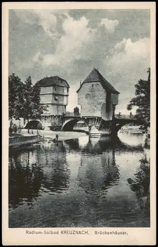 Ansichtskarte Bad Kreuznach Brückenhäuser 1925
