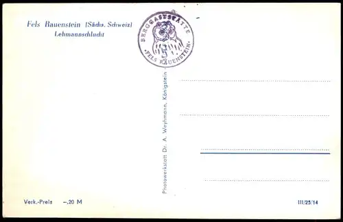 Ansichtskarte Rathen Fels Rauenstein (Sächs. Schweiz) Lehmannschlucht 1960