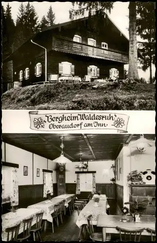 Ansichtskarte Oberaudorf Bergheim Waldesruh 2 Bild mit Gastraum 1962
