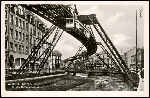 Ansichtskarte Wuppertal Schwebebahn Rathauserbrücke 1953