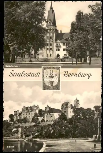 Ansichtskarte Bernburg (Saale) 2 Bild: Kurhaus u. Schloß 1957