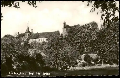 Ansichtskarte Ilsenburg (Harz) Ilsenburg Schloss, Evgl. Stift 1967