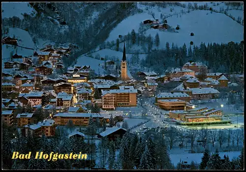 Bad Hofgastein Panorama am Abend Vordergrund Hallenbad mit Kunsteisbahn 1980