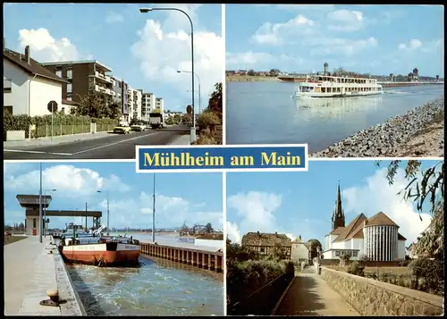 Ansichtskarte Mühlheim am Main Ulmenstraße, Main, Schleuse, Kirche 1993