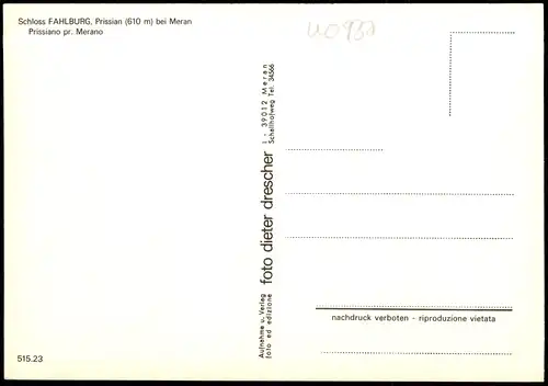 Schloss Fahlburg Schloss FAHLBURG, Prissian (610 m) bei Meran 1980