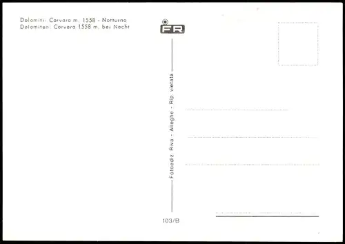 .Trentino-Südtirol Dolomiti  1558 Notturno Dolomiten Corvara bei Nacht 1980