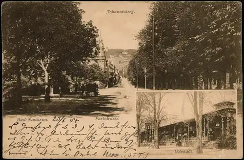 Ansichtskarte Bad Nauheim Parkstraße, Johannisberg und Collonade 1904