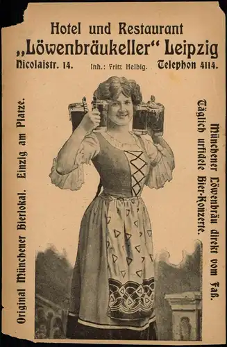 Leipzig „Löwenbräukeller“ Nicolaistr. 14. - Künstlerkarte 1913