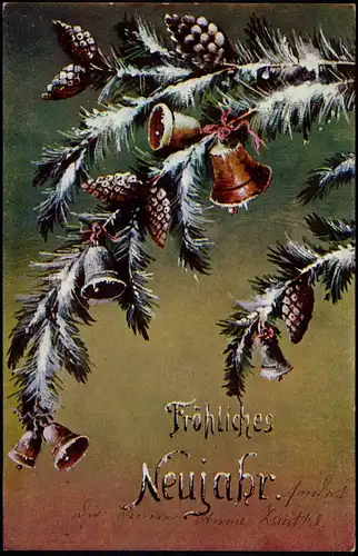 Ansichtskarte  Neujahr Sylvester New Year - Tannenzweige Glocke 1902