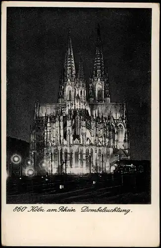 Ansichtskarte Köln Kölner Dom Nachtbeleuchtung - Bahnhof 1937