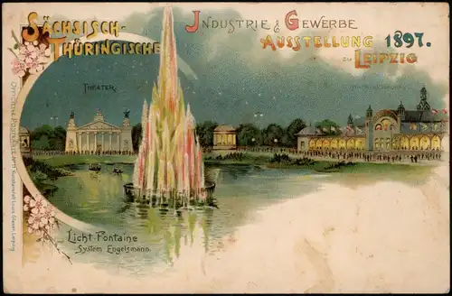 Ansichtskarte Litho AK Leipzig Gewerbe Ausstellung - Leuchtfontaine 1897